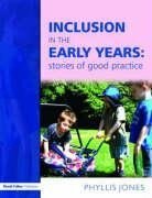 Jones, P: Inclusive Pedagogy in the Early Years