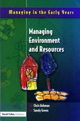 Ashman, C: Managing Environment and Resources