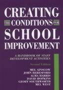 Ainscow, M: Creating the Conditions for School Improvement