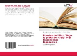 Poesías del libro "Bajo la plata del cielo" y el tratamiento logopédico