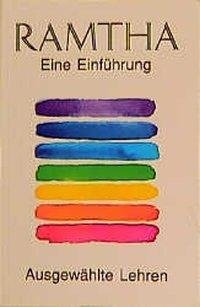 Ramtha. Eine Einführung