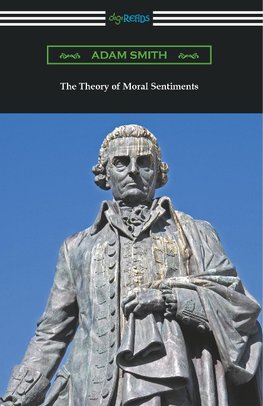 The Theory of Moral Sentiments