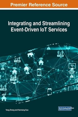 Integrating and Streamlining Event-Driven IoT Services