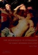 The Renaissance of Lesbianism in Early Modern England