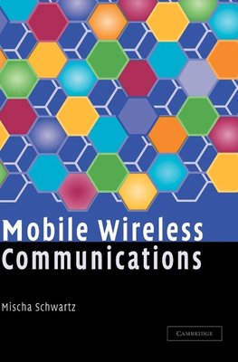 Mobile Wireless Communications