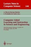 Computer Aided Learning and Instruction in Science and Engineering