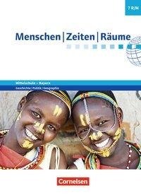 Menschen-Zeiten-Räume 7. Jahrgangsstufe - Arbeitsbuch für Geschichte/Politik/Geographie Mittelschule Bayern - Schülerbuch