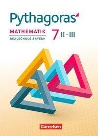 Pythagoras 7. Jahrgangsstufe - Realschule Bayern (WPF II/III) - Schülerbuch