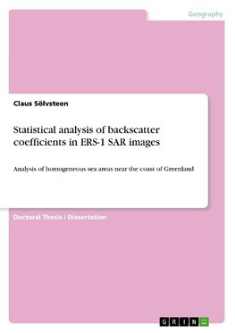 Statistical analysis of backscatter coefficients in ERS-1 SAR images