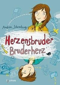 Herzensbruder, Bruderherz