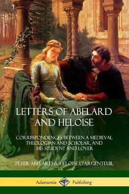 Letters of Abelard and Heloise