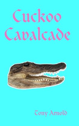 Cuckoo Cavalcade