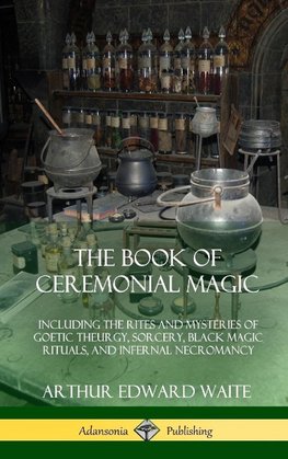 The Book of Ceremonial Magic