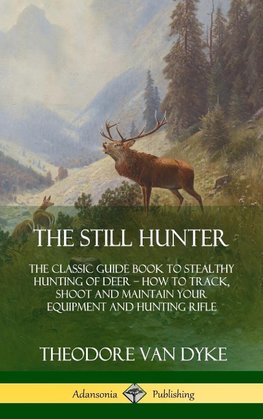 The Still Hunter