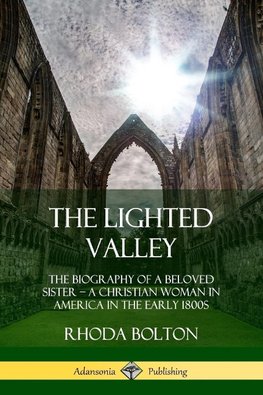 The Lighted Valley