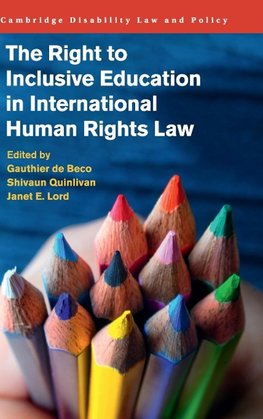 The Right to Inclusive Education in International Human Rights Law