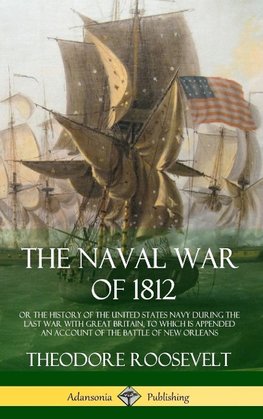 The Naval War of 1812