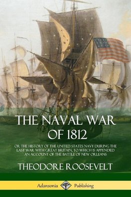 The Naval War of 1812