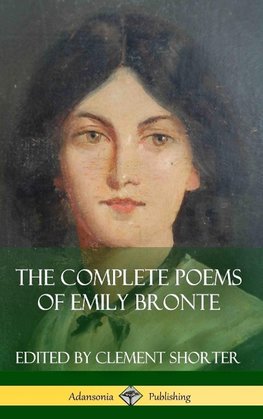 The Complete Poems of Emily Bronte (Poetry Collections) (Hardcover)