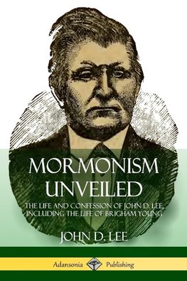 Mormonism Unveiled