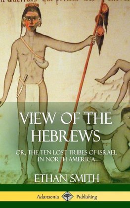 View of the Hebrews