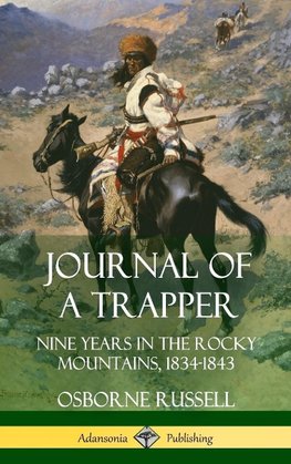 Journal of a Trapper