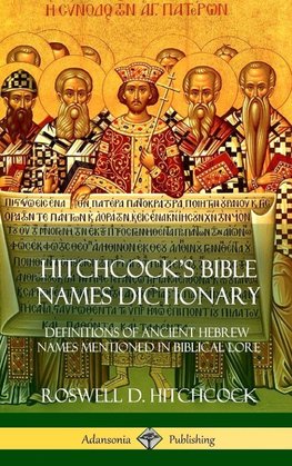 Hitchcock's Bible Names Dictionary