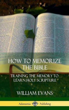 How to Memorize the Bible