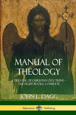 Manual of Theology