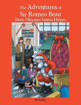 The Adventures of Sir Romeo Beau