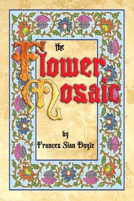 The Flower Mosaic