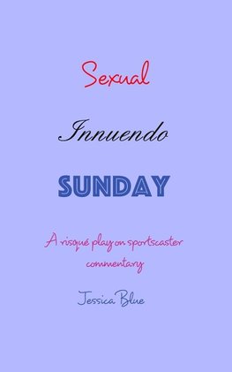 Sexual Innuendo Sunday