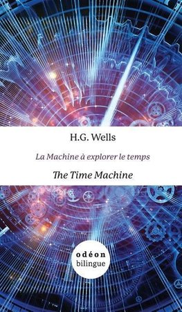 The Time Machine / La Machine à explorer le temps