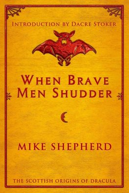 When Brave Men Shudder