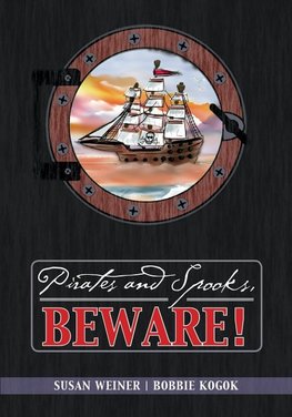 Pirates and Spooks, Beware!