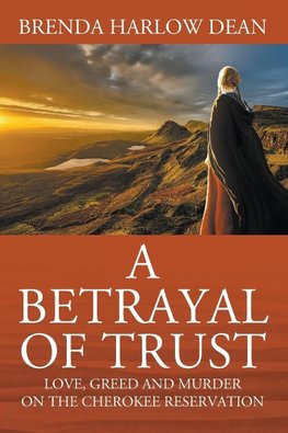 A Betrayal of Trust