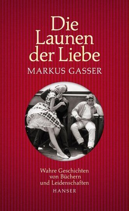 Die Launen der Liebe