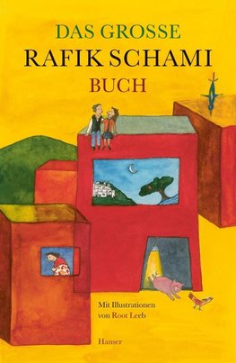 Das große Rafik Schami-Buch