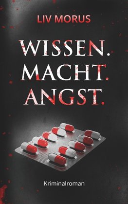 Wissen. Macht. Angst.