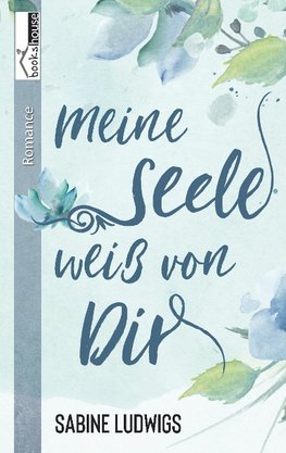 Meine Seele weiß von dir