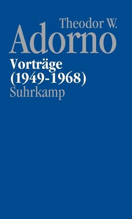 Nachgelassene Schriften. Abteilung V: Vorträge und Gespräche