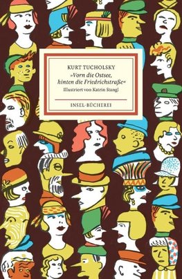 »Vorn die Ostsee, hinten die Friedrichstraße«