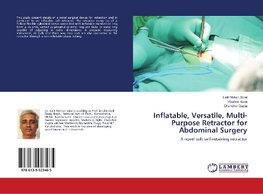 Inflatable, Versatile, Multi-Purpose Retractor for Abdominal Surgery