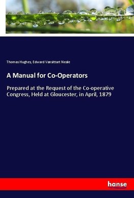 A Manual for Co-Operators