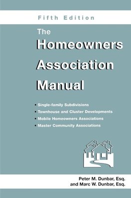 The Homeowners Association Manual