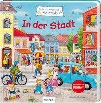 Mein allererstes Wimmelbuch: In der Stadt