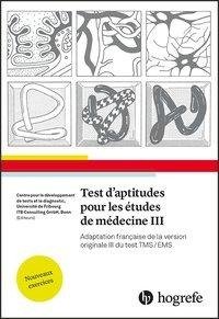 Test d'aptitudes pour les études de médecine III