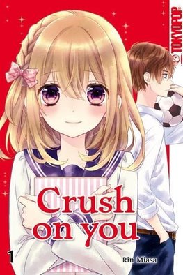 Crush on you