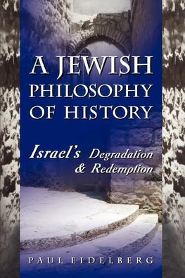 A Jewish Philosophy of History