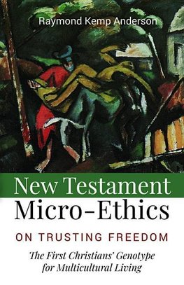 New Testament Micro-Ethics